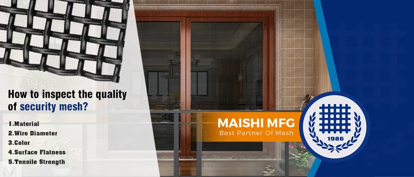 How to inspect the quality of security mesh